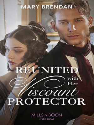 cover image of Reunited With Her Viscount Protector
